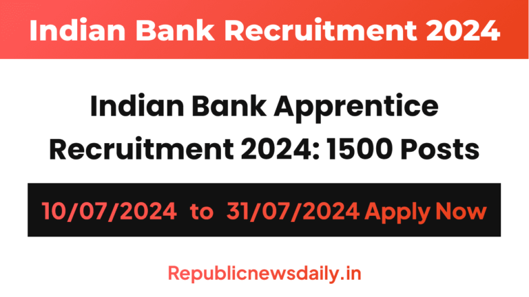 Indian Bank Apprentice Recruitment 2024