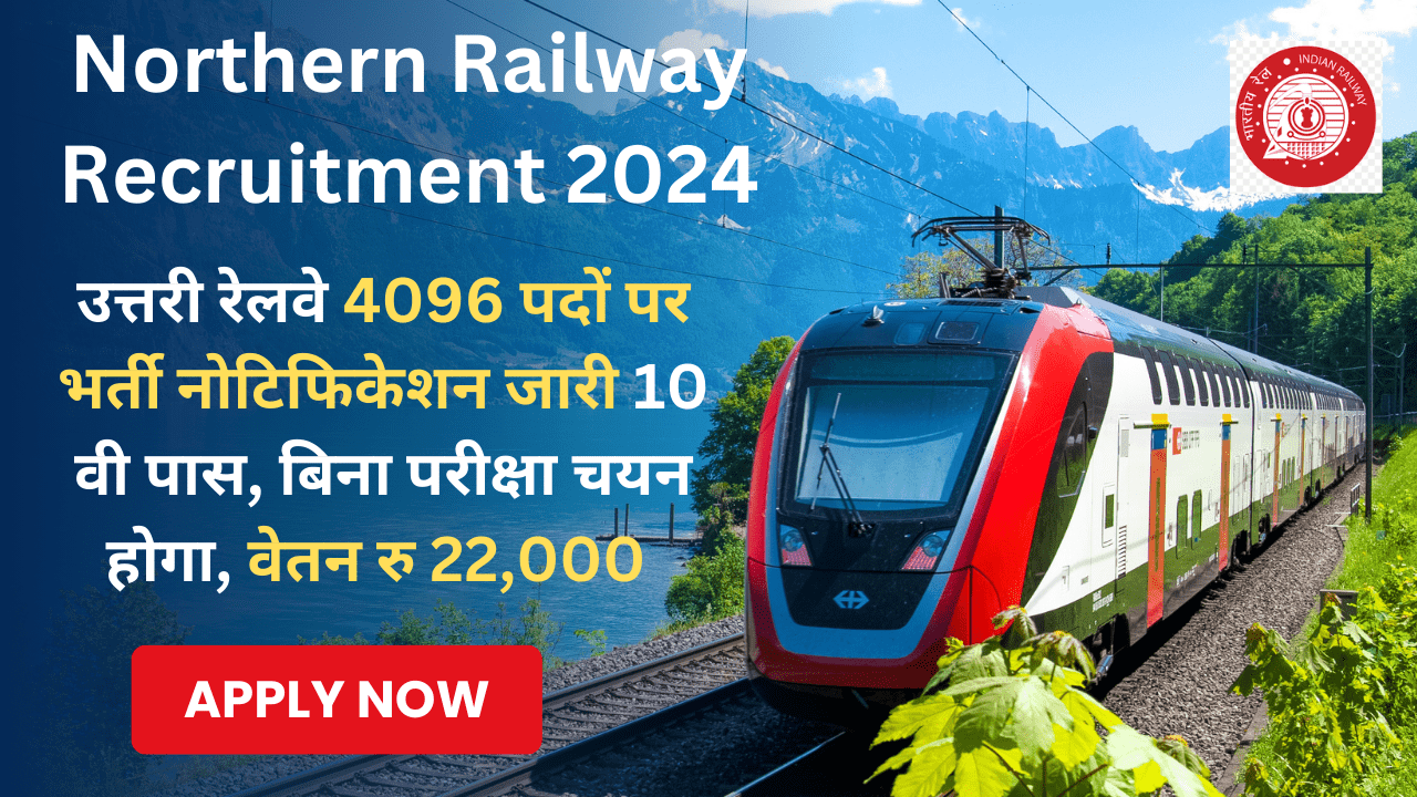 Northern Railway Recruitment 2024